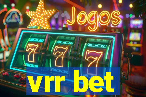 vrr bet